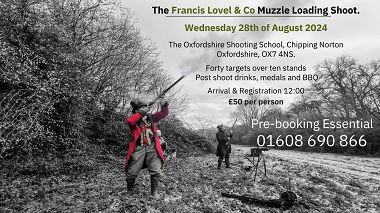 The Second Annual Francis Lovel & Co Muzzle Loading Shoot